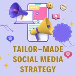 tailor made social media strategy