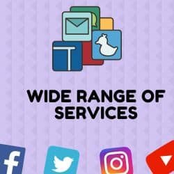 wider range of services